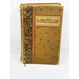 Vintage 1888 The Poetical Works Of Henry Wadsworth Longfellow Hardcover Illust.